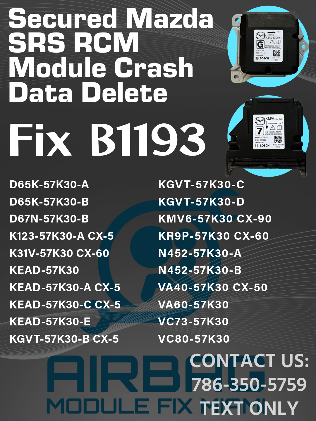 Secured Mazda SRS RCM Module Crash Data Delete - FIX B1193 - LOCKED RH850